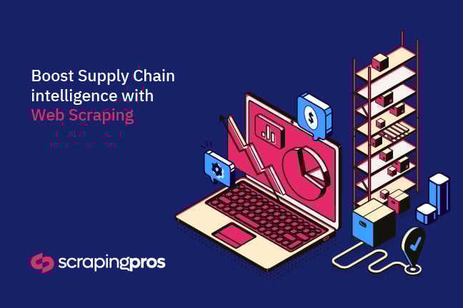 Web Scraping for Supply Chain Management: Complete Optimization Guide 2025