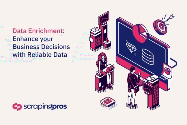 How Data Enrichment Can Improve Your Business Decisions