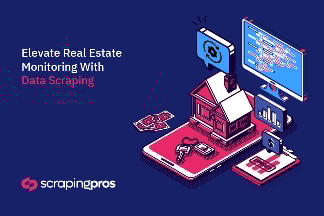 How Can Web Scraping Enhance Real Estate Monitoring?