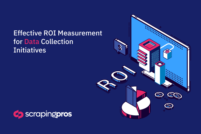 4 Strategies to Accurately Measure ROI from Data Collection
