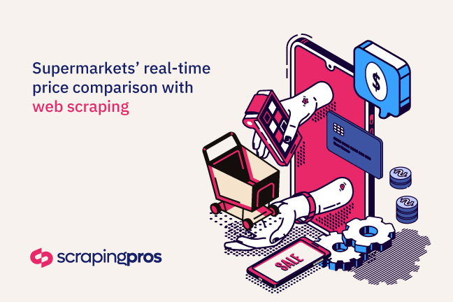Web scraping for price comparison in supermarkets